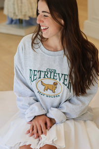 The Retriever Club Sweatshirt
